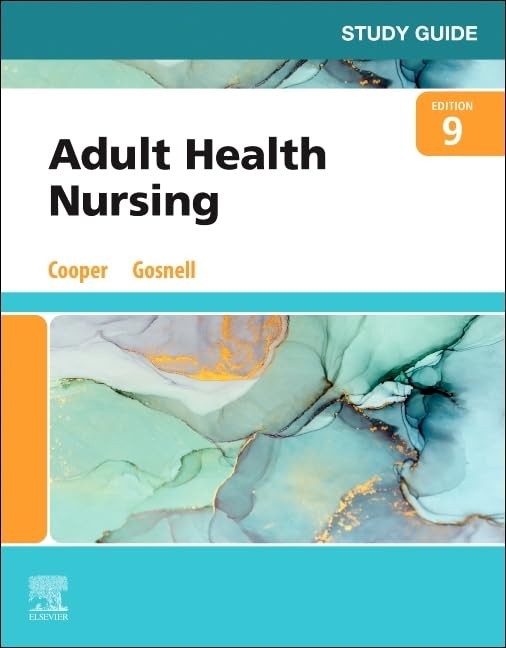 Study Guide for Adult Health Nursing by Cooper MSN RN
