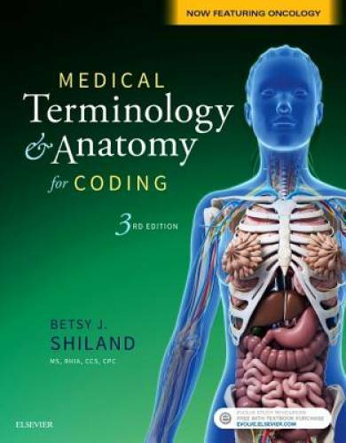 Medical Terminology & Anatomy for Coding, 3e - Paperback - GOOD