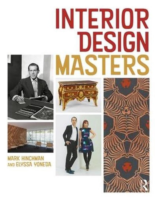 Interior Design Masters by Mark Hinchman (English) Paperback Book
