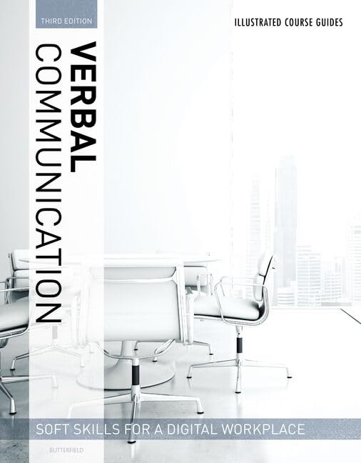 Illustrated Course Guides: Verbal Communication - Soft Skills for a Digital ...