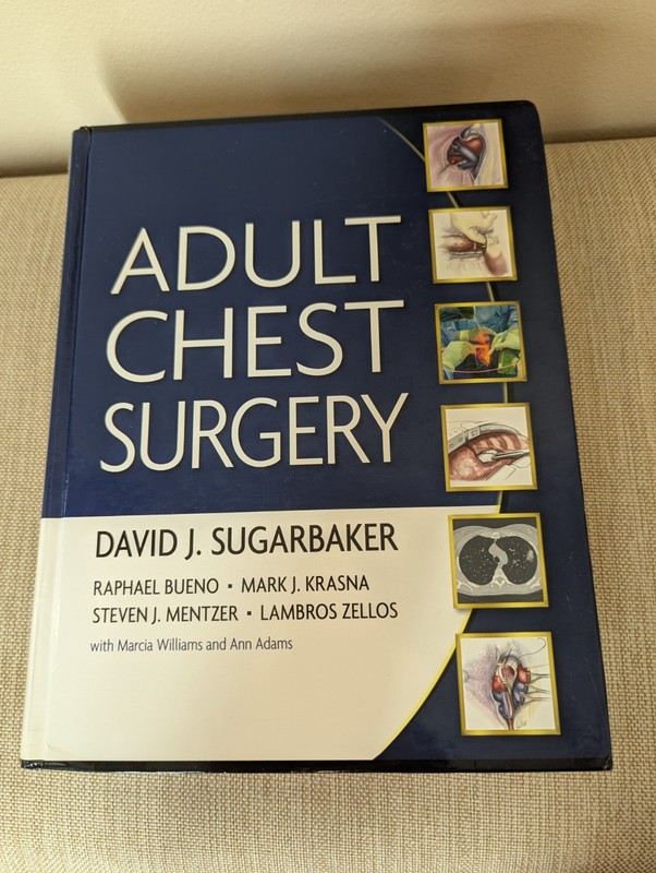 Adult Chest Surgery - Sugarbaker, Bueno, Krasna, Mentzer, Zellos