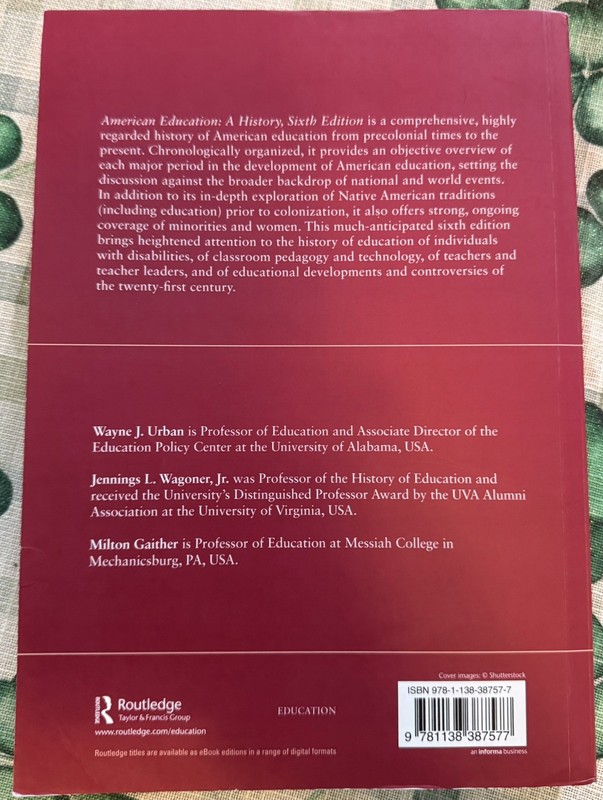 American Education by Milton Gaither, Wayne J. Urban and Jennings L. Wagoner