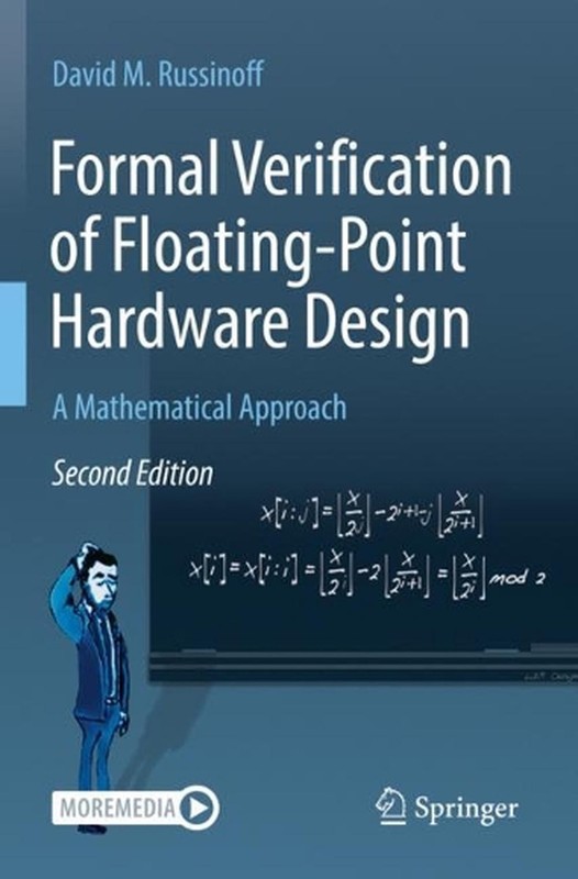 Formal Verification of Floating-Point Hardware Design: A Mathematical Approach b