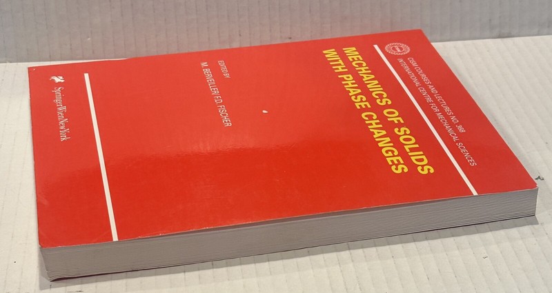 Mechanics of Solids with Phase Changes by M. Berveiller (English) Paperback Book gallery