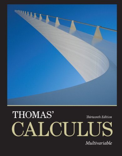 Thomas' Calculus Multivariable by Joel Hass