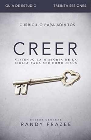Creer – Guía de estudio: Viviendo la – Paperback, by Frazee Randy – Very Good