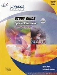 Special Education: Core Knowledge (Praxis Study Guides)