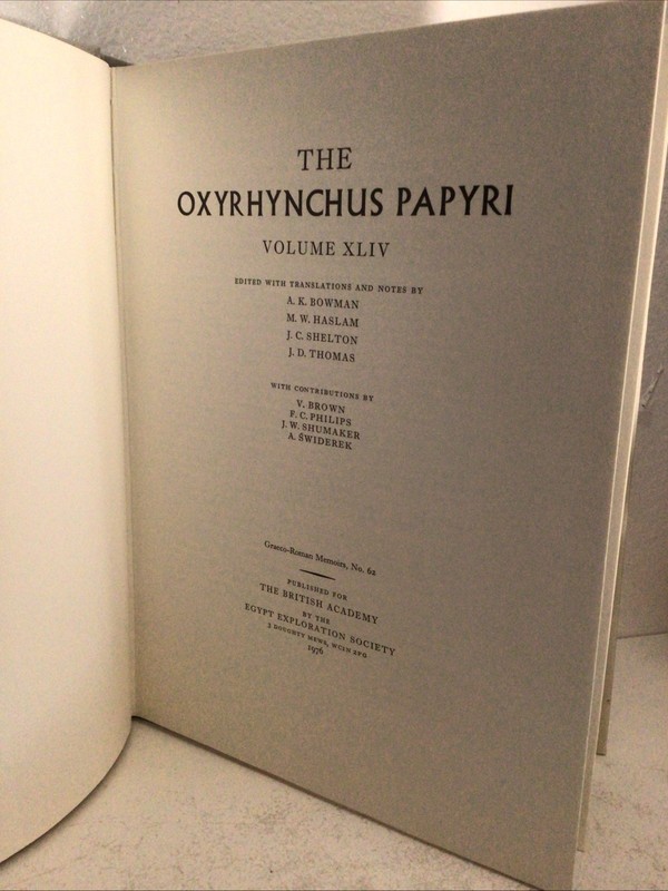 Oxyrhynchus Papyri Volume XLIV Greek/English 1976 HC