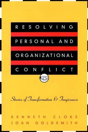 Resolving Personal and Organizational Conf- 0787950602, hardcover, Kenneth Cloke