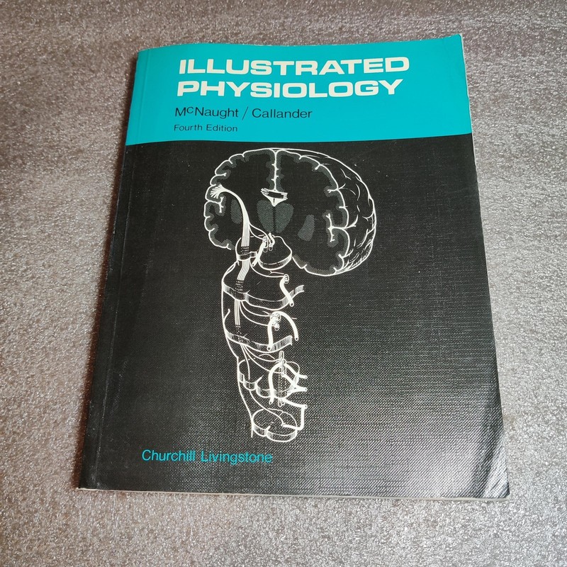 Vintage Illustrated Physiology McNaught Callander Fourth Edition 1988 Paperback