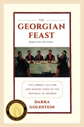 The Georgian Feast – The Vibrant Cul… by Goldstein, Darra Paperback / softback