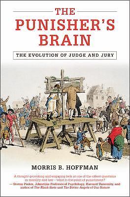 The Punisher’s Brain: The Evolution – hardcover, 9781107038066, Morris B Hoffman
