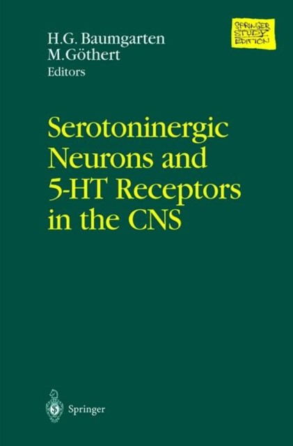 Baumgarten - Serotoninergic Neurons and 5-HT Receptors in the CNS - Ne - T555z