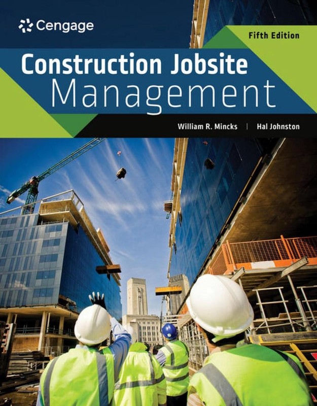 Construction Jobsite Management by William Mincks Paperback Book