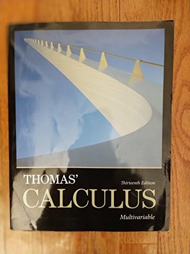Thomas' Calculus: Multivariable, Hass, Joel