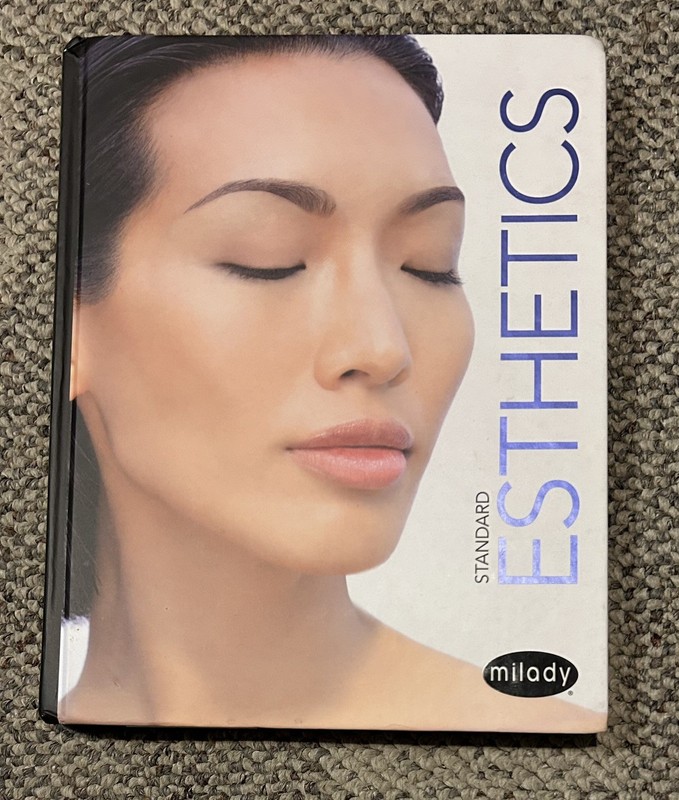 Milady Standard Esthetics: Fundamentals - Hardcover, by Milady - Very Good