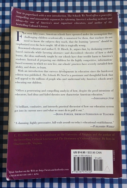 Schools We Need : And Why We Don't Have Them by E. D. Hirsch Jr. and E. D.... gallery
