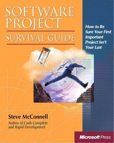 Software Project Survival Guide by McConnell, Steve