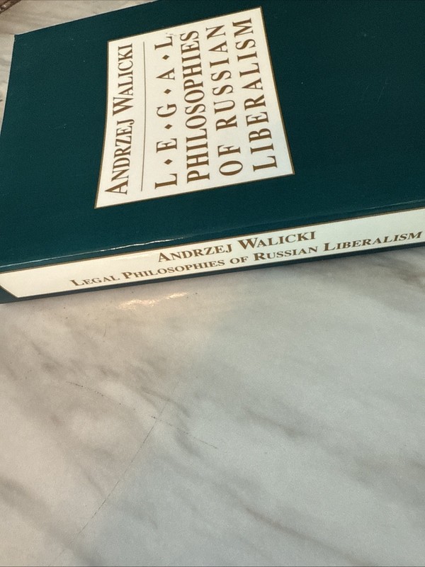 Legal Philosophies of Russian Liberalism by Andrzej Walicki 1992 PB Very Good gallery