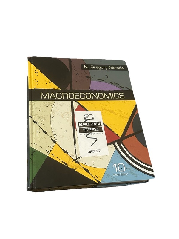Macroeconomics Hardcover N. Gregory Mankiw 10th Edition