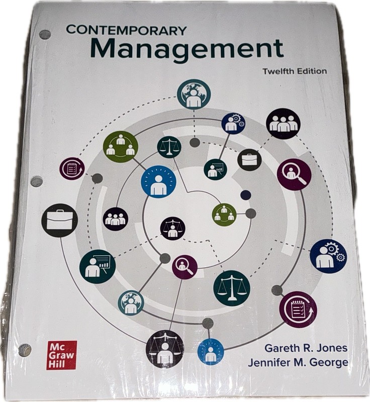 Loose Leaf for Contemporary Management by Jennifer M. George and Gareth R. Jones