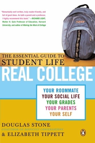 Real College: The Essential Guide to Student Life by Douglas Stone: Used