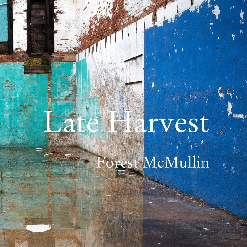 Late Harvest