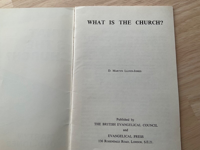 What is the Church Evangelical Press by Martyn Lloyd Jones gallery
