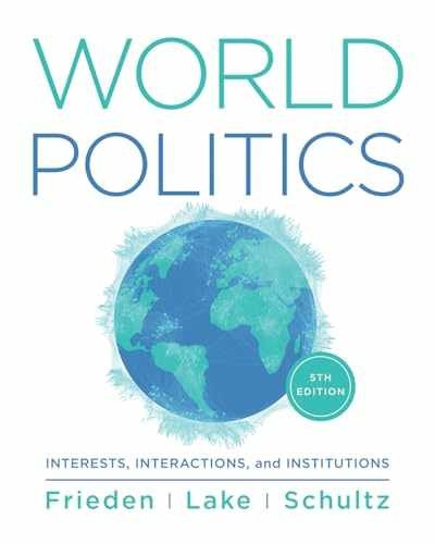 World Politics: Interests, – Product Bundle, by Frieden Jeffry A; – Acceptable h