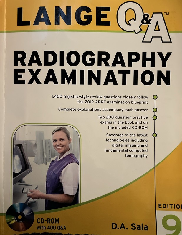 LANGE Q&A RADIOGRAPHY EXAMINATION, NINTH EDITION By D A Saia **BRAND NEW**