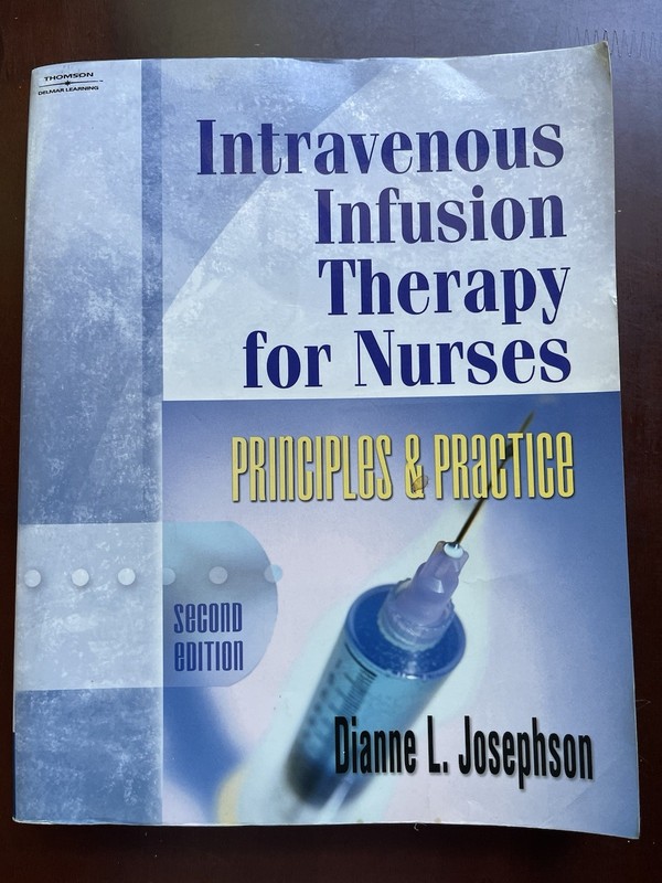 Intravenous Infusion Therapy for Nurses by Josephson, Dianne L. Used