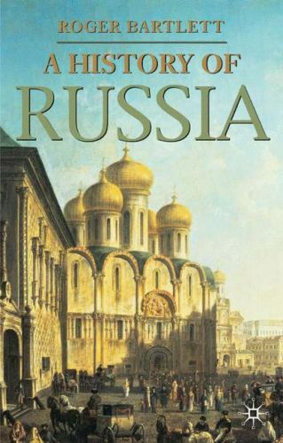 History Of Russia, Hardcover by Bartlett, Roger P., Brand New, Free shipping …