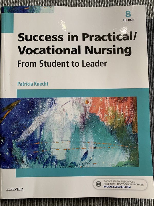 Success in Practical/Vocational Nursing From student to leader (Patricia Knecht)