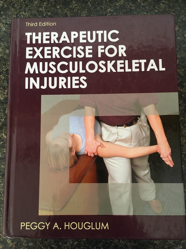 Therapeutic Exercise for Musculoskeletal Injuries-3rd Edition (Athletic Trai…