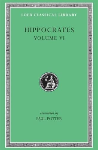 Hippocrates Hippocrates, Volume VI (Hardback) Loeb Classical Library