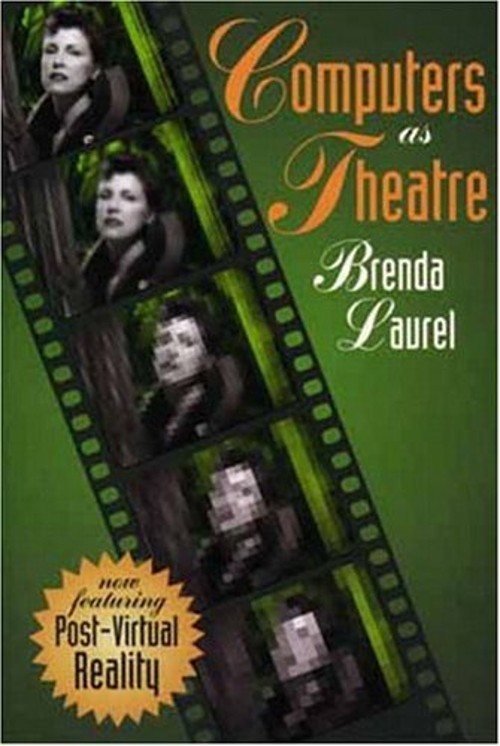 Computers as Theatre Paperback Brenda Laurel