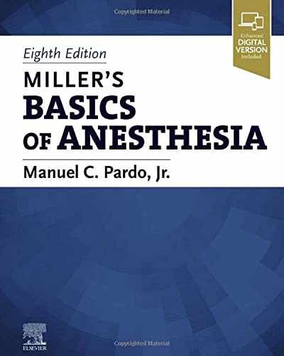 Miller’s Basics of Anesthesia – Hardcover, by Pardo MD Manuel – Acceptable h