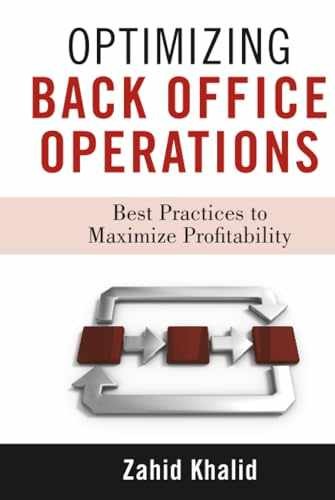 Optimizing Back Office Operations: – Hardcover, by Khalid Zahid – Very Good b