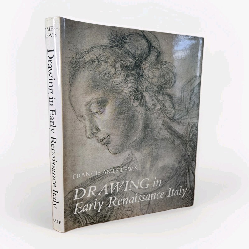 Drawing in Early Renaissance Italy Francis Ames-Lewis (1981, Hardcover) 1st Ed