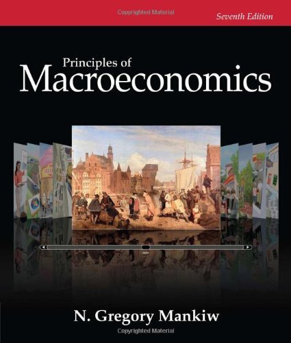Principles Of Macroeconomics by Mankiw N. Gregory