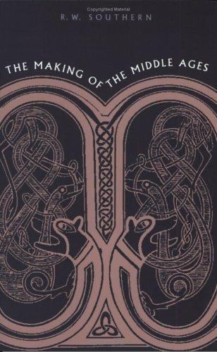 The Making of the Middle Ages, Southern, R. W., Good Book