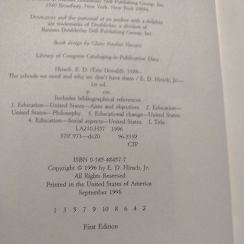 The Schools We Need : And Why We Don't Have Them by E. D. Hirsch Jr. (1996, Har… gallery