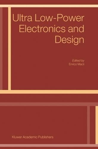E. Macii Ultra Low-Power Electronics and Design (Hardback) (UK IMPORT)
