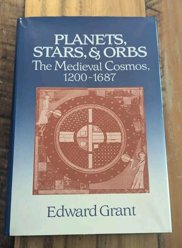 Planets, Stars & Orbs, The Medieval Cosmos 1200-1687