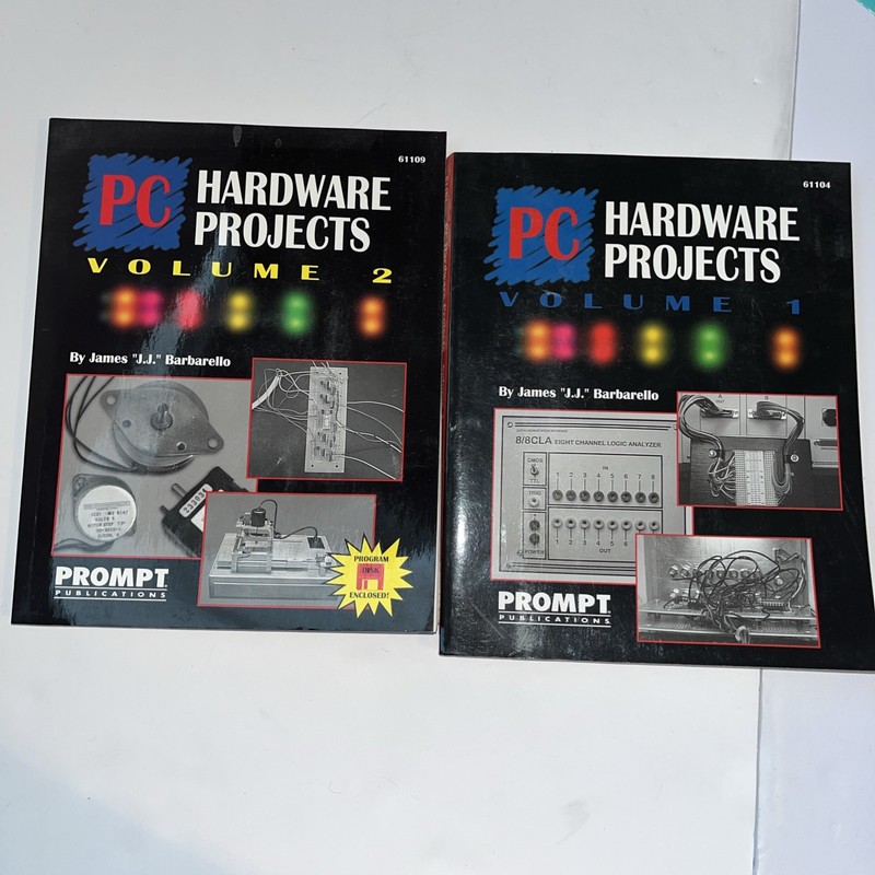 Pc Hardware Projects Volume 1 And Volume 2. By James JJ Barbell