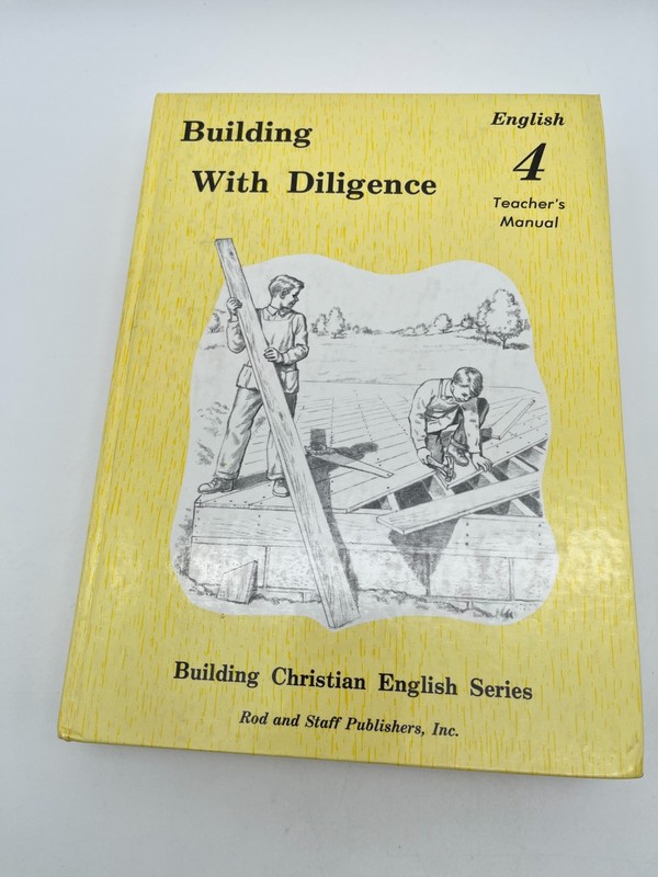 Rod & Staff English 4 Set Building With Diligence Complete Homeschool gallery