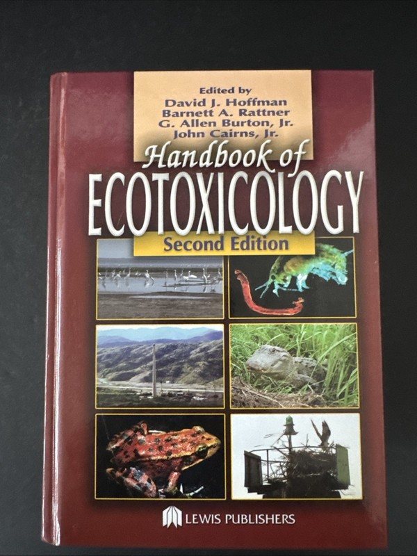 Handbook of Ecotoxicology by Barnett A. Rattner (2002, Hardcover)