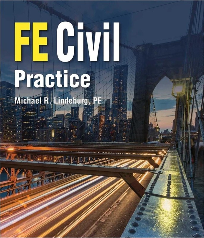 PPI FE Civil Practice - Comprehensive Practice for the NCEES FE Civil Exam by...