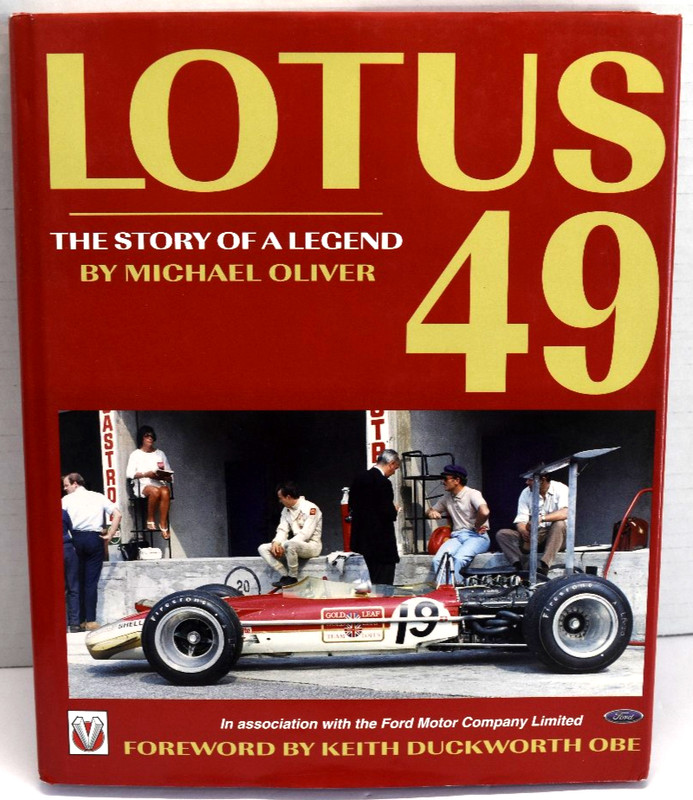 Lotus 49 : The Story Of A Legend Michael Oliver 1999 Hardcover Gold Leaf Edition