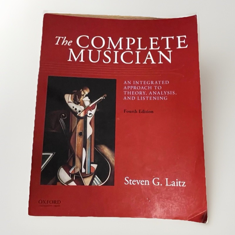 Complete Musician : An Integrated Approach to Theory, Analysis, and Listening